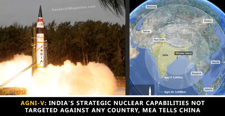 Agni-V: India's strategic nuclear capabilities not targeted against any country, MEA tells China