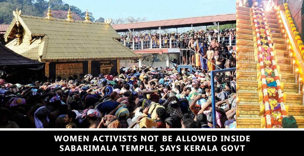 Women activists not be allowed inside Sabarimala: Kerala govt