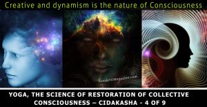 Yoga,-the-science-of-restoration-of-collective-consciousness-–-cidakasha---4-of-9