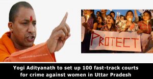 Yogi Adityanath to set up 100 fast-track courts for crime against women in Uttar Pradesh
