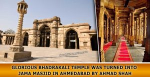 Glorious-Bhadrakali-Temple-was-turned-into-Jama-Masjid-in-Ahmedabad-by-Ahmad-Shah
