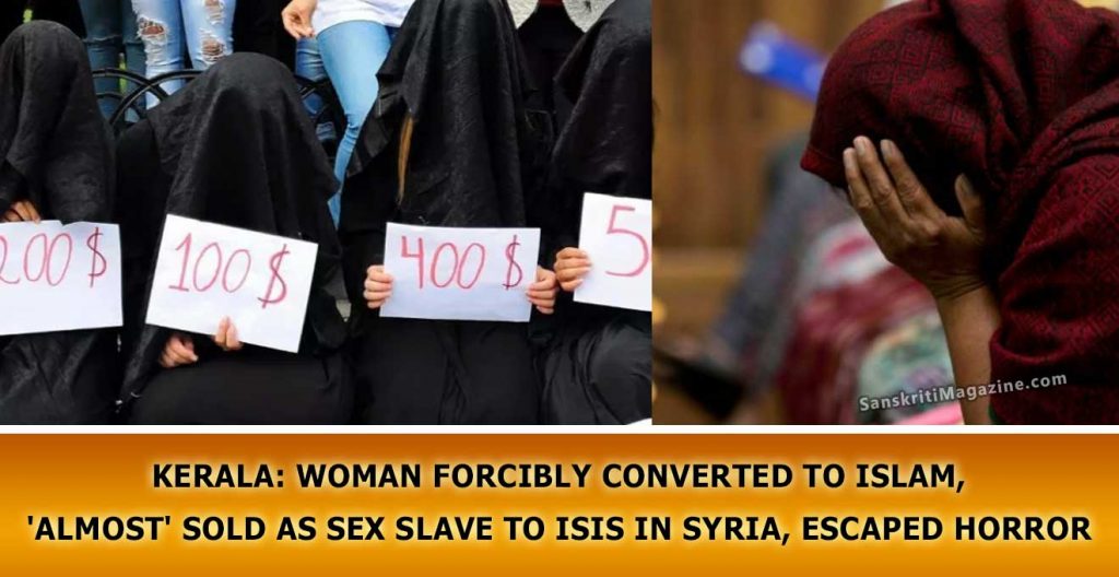 Kerala Hindu Woman Forcibly Converted To Islam ‘almost Sold As Sex Slave To Isis In Syria