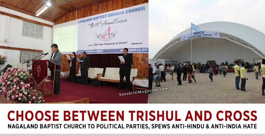 Choose-Between-Trishul-and-Cross-Nagaland-Baptist-Church-to-Political-Parties,-Spews-Anti-Hindu-&-Anti-India-Hate