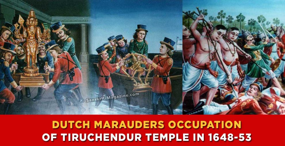 Dutch-marauders-Occupation-of-Tiruchendur-Temple-in-1648-53