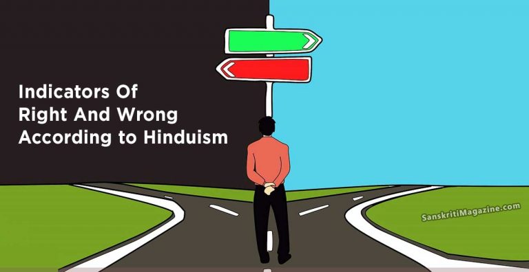 Indicators Of Right And Wrong According to Hinduism