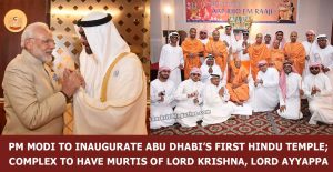 PM Modi to inaugurate Abu Dhabi’s first Hindu temple