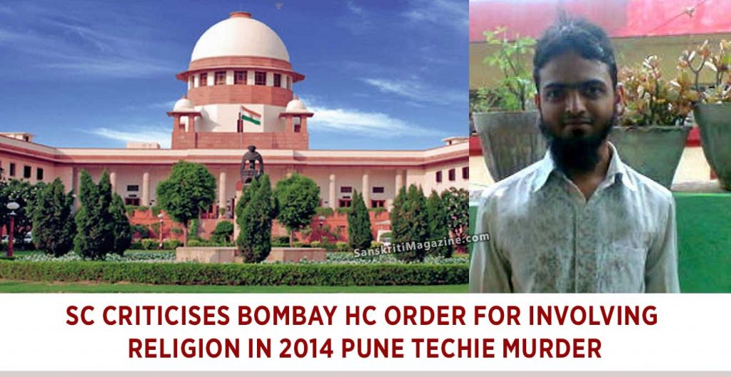 SC criticises Bombay HC order for involving religion in 2014 Pune techie murder