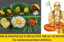 Sri-Ramanuja’s-Healthy-Meal-Scheme-for-undernourished-children