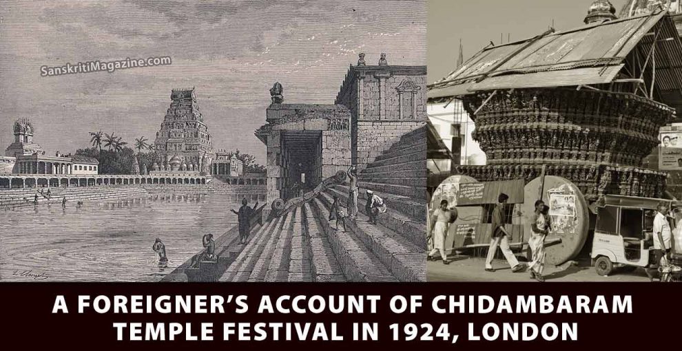 A Foreigner’s account of Chidambaram Temple Festival in 1924, London