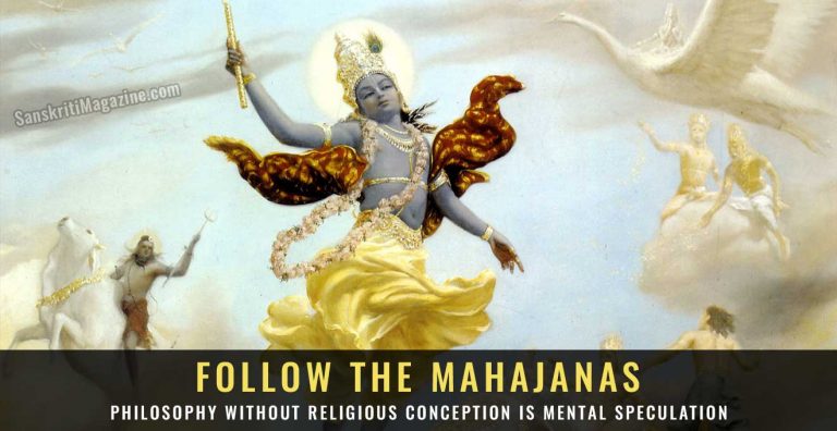 Follow-the-Mahajanas