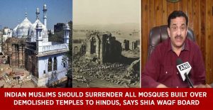 Indian-Muslims-should-surrender-all-mosques-built-over-demolished-temples-to-Hindus,-says-Shia-Waqf-Board