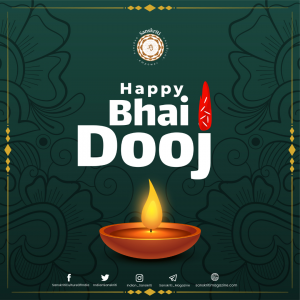 Bhai Dooj Sanskriti Magazine Wishes